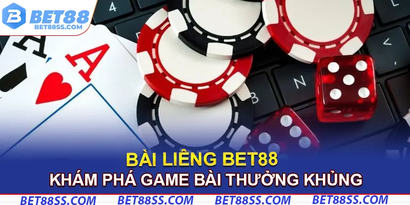 Bài liêng bet88