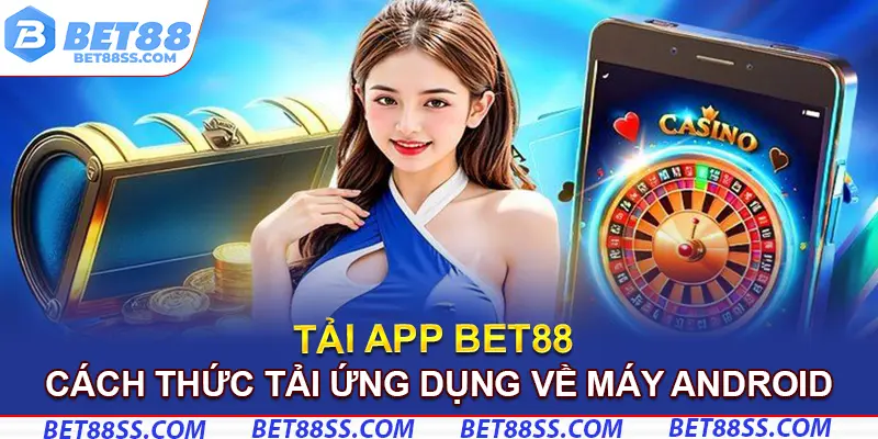 Cách thức download ứng dụng về máy Android