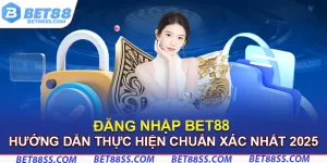 đăng nhập Bet88