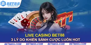live casino bet88