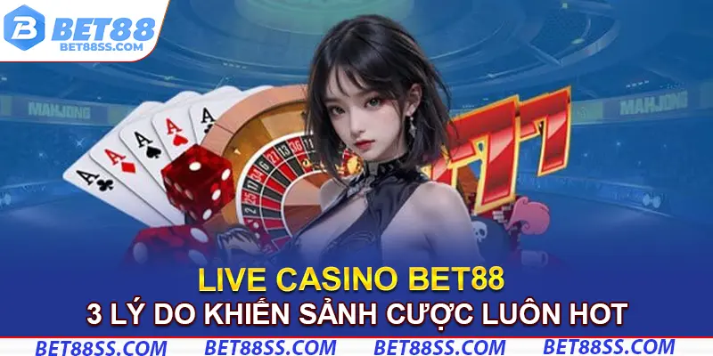 live casino bet88