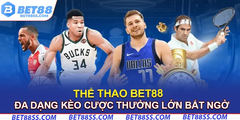 Thể thao Bet88