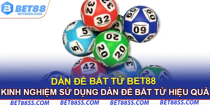Kinh nghiệm sử dụng dàn đề bất tử để chiến thắng
